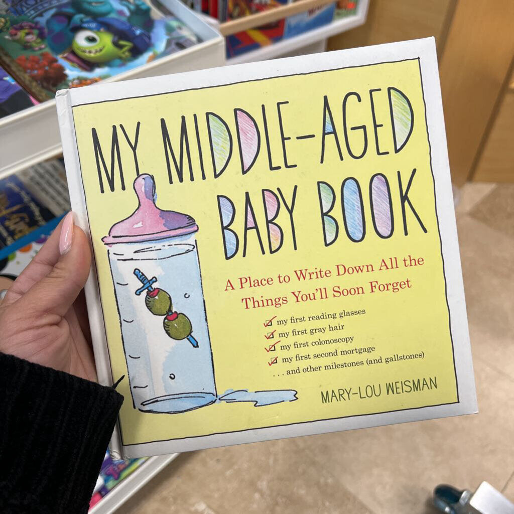 *My Middle-Aged Baby Book